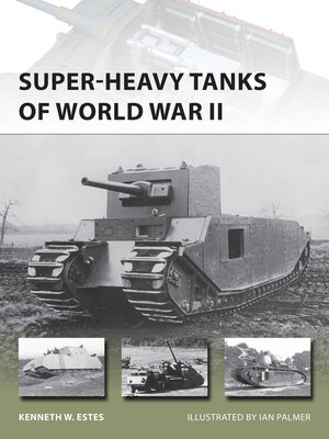 cover image of Super-heavy Tanks of World War II